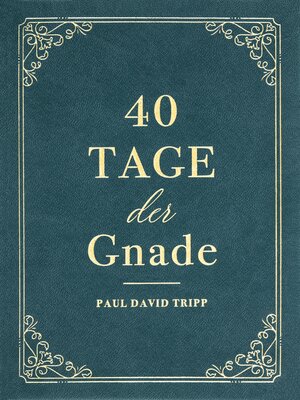 cover image of 40 Tage der Gnade